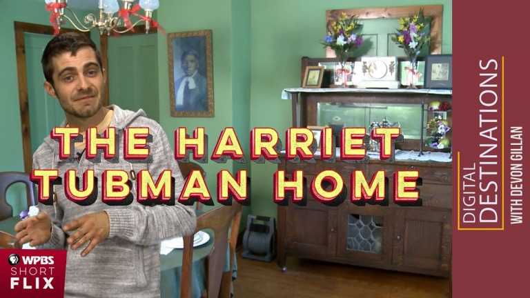 Harriet Tubman Home, Auburn, New York | WPBS Short Flix