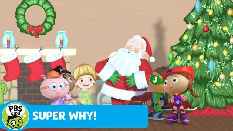 SUPER WHY! | Why Does Santa Visit on Christmas? | PBS KIDS