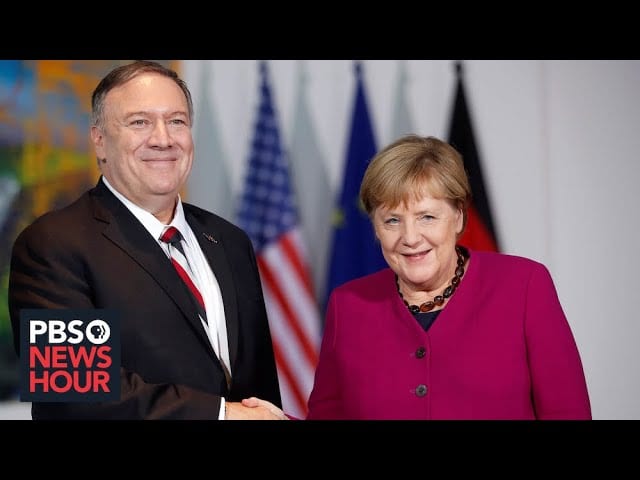 WATCH LIVE: Secretary of State Pompeo holds joint news conference with German Chancellor Merkel