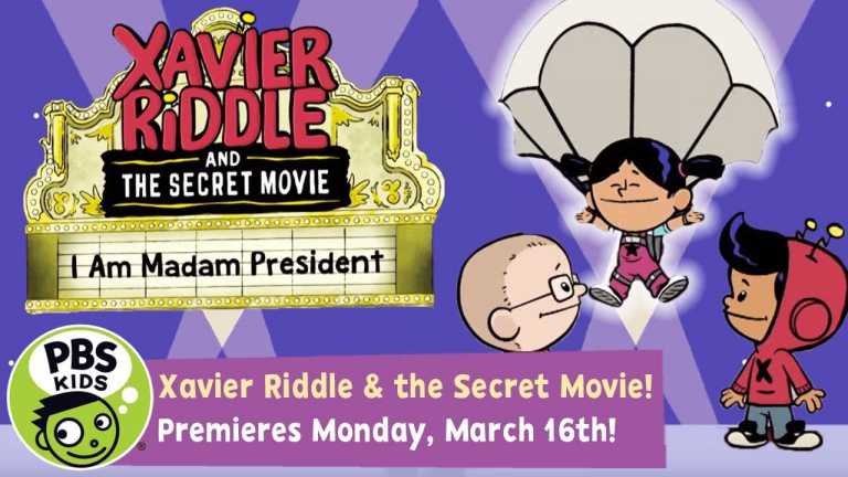 Xavier Riddle and the Secret Movie | I Am Madam President! | PBS KIDS