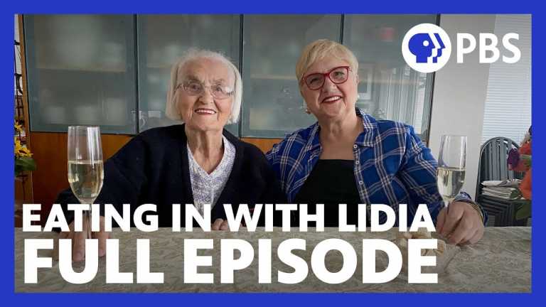 Eating in With Lidia | Full Episode | Back to Basics | PBS