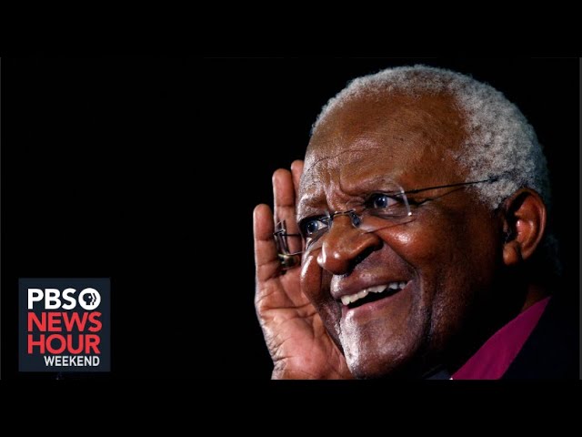 Remembering Desmond Tutu’s life and legacy