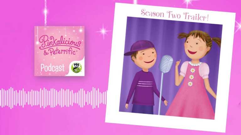 Pinkalicious and Peterrific Podcast – Season 2 Trailer