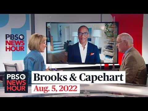 Brooks and Capehart on Democrats’ climate bill and critical primary elections