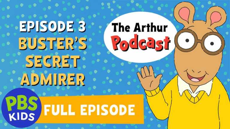 The Arthur Podcast | Buster’s Secret Admirer | PBS KIDS