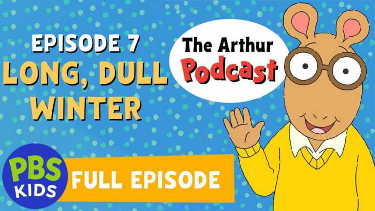 The Arthur Podcast | Long, Dull Winter | PBS KIDS